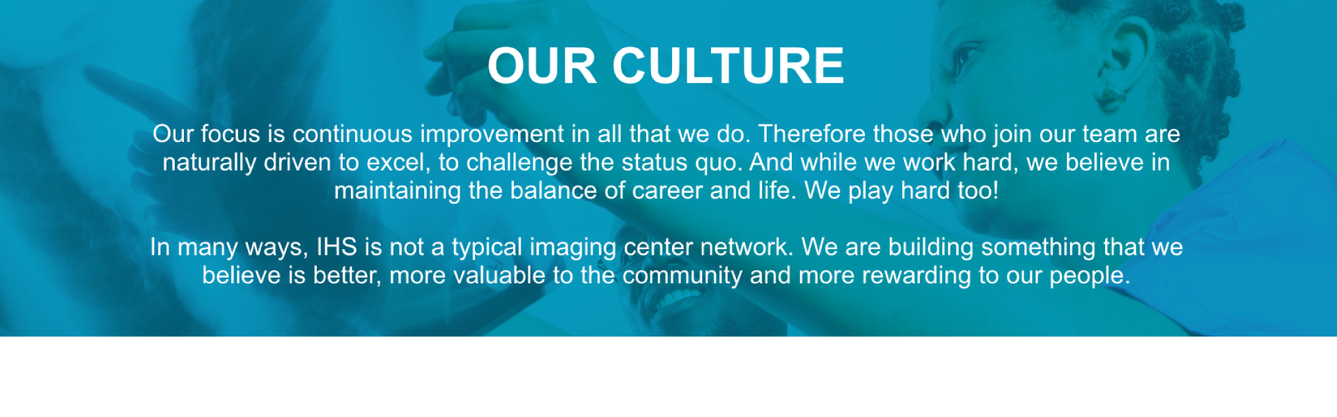 Our Culture at Imaging Healthcare Specialists